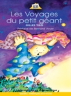 Petit geant 04 - Les Voyages du petit geant - eBook