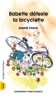 Babette 5 - Babette deteste la bicyclette : Babette deteste la bicyclette - eBook