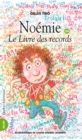 Noemie 24 - Le livre des records : Le Livre des records - eBook