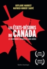 Les Etats-Desunis du Canada : Les Mouvements separatistes hors Quebec - eBook