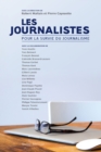 Les Journalistes : Pour la survie du journalisme - eBook
