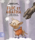 Flic et Agatha - Petits chiens et grosse moustache - eBook
