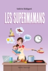 Les Supermamans - eBook