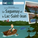 Le Saguenay et le Lac-Saint-Jean - eBook