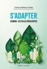S'adapter : Demain : les villes resilientes - eBook