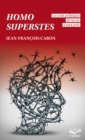 Homo superstes : le cout politique de la vie a tout prix - eBook