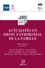 Actualites en droit patrimonial de la famille - eBook