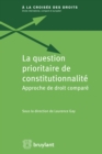La question prioritaire de constitutionnalite - eBook