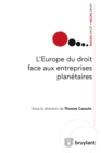 L'Europe du droit face aux entreprises planetaires - eBook