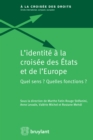 L'identite a la croisee des Etats et de l'Europe - eBook