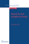 Manuel de droit europeen du travail - eBook