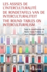 Les assises de l'interculturalite / De Rondetafels van de Interculturaliteit / The Round Tables on Interculturalism - eBook