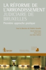 La reforme de l'arrondissement judiciaire de Bruxelles - eBook