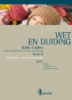 Wet & Duiding Kids-Codex Boek II - eBook
