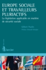 Europe sociale et travailleurs pluriactifs - eBook
