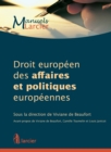 Droit europeen des affaires et politiques europeennes - eBook