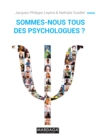 Sommes-nous tous des psychologues ? - eBook