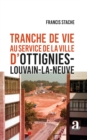 Tranche de vie au service de la ville d'Ottignies-Louvain-la-Neuve - eBook
