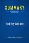 Summary: Bad Boy Ballmer - eBook
