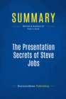 Summary: The Presentation Secrets of Steve Jobs - eBook