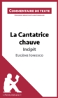 La Cantatrice chauve de Ionesco - Incipit : Commentaire et Analyse de texte - eBook