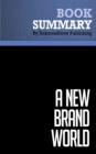 Summary: A New Brand World  Scott Bedbury - eBook