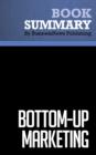 Summary: BottomUp Marketing  Al Ries and Jack Trout - eBook