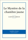 Le Mystere de la chambre jaune - eBook