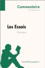 Les Essais de Montaigne (Commentaire) : Comprendre la philosophie avec lePetitPhilosophe.fr - eBook
