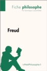 Freud (Fiche philosophe) : Comprendre la philosophie avec lePetitPhilosophe.fr - eBook