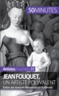 Jean Fouquet, un artiste polyvalent : Entre ars nova et Renaissance italienne - eBook