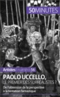 Paolo Uccello, le premier des surrealistes ? : De l'obsession de la perspective a la tentation fantastique - eBook