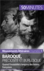 Baroque, preciosite et burlesque : Quand l'instabilite s'empare des lettres francaises - eBook