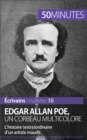 Edgar Allan Poe, un corbeau multicolore : L'histoire (extra)ordinaire d'un artiste maudit - eBook