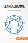 L'enneagramme : Les 9 profils types et leurs limites - eBook