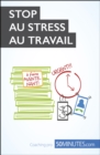 Stop au stress au travail - eBook