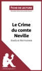 Le Crime du comte Neville d'Amelie Nothomb (Fiche de lecture) : Analyse complete et resume detaille de l'oeuvre - eBook
