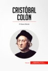 Cristobal Colon : El Nuevo Mundo - eBook