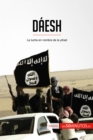 Daesh : La lucha en nombre de la yihad - eBook