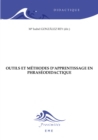 Outils et methodes d'apprentissage en phraseodidactique - eBook