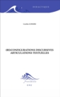 (Re)configurations discursives : Articulations textuelles - eBook