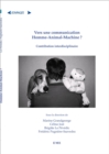 Vers une communication Homme-Animal-Machine ? : Contribution interdisciplinaire - eBook