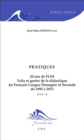 Pratiques : 20 ans de FLES (Volume 3) - Faits et gestes de la didactique du Francais Langue Etrangere et Seconde de 1995 a 2015 - eBook