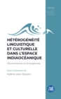 Heterogeneite linguistique et culturelle dans l'espace indiaoceanique : Permanences et emergences - eBook