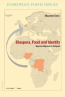 Diaspora, Food and Identity : Nigerian Migrants in Belgium - Book