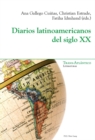 Diarios latinoamericanos del siglo XX - eBook