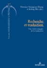 Recherche et traduction : Une vision engagee de la traduction - eBook