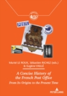 A Concise History of the French Post Office : From Its Origins to the Present Time - Book
