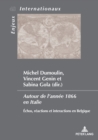 Autour de l'annee 1866 en Italie : Echos, reactions et interactions en Belgique - eBook