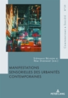 Manifestations sensorielles des urbanites contemporaines - eBook